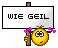 Wie geil : wie geil