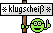 Achtung Klugscheißer :klug: